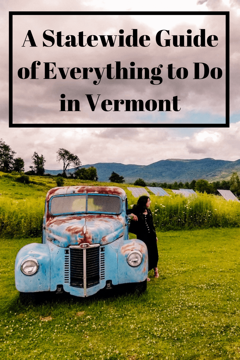 Me leaning on a truck below the words A Statewide Guide of Everything to Do in Vermont