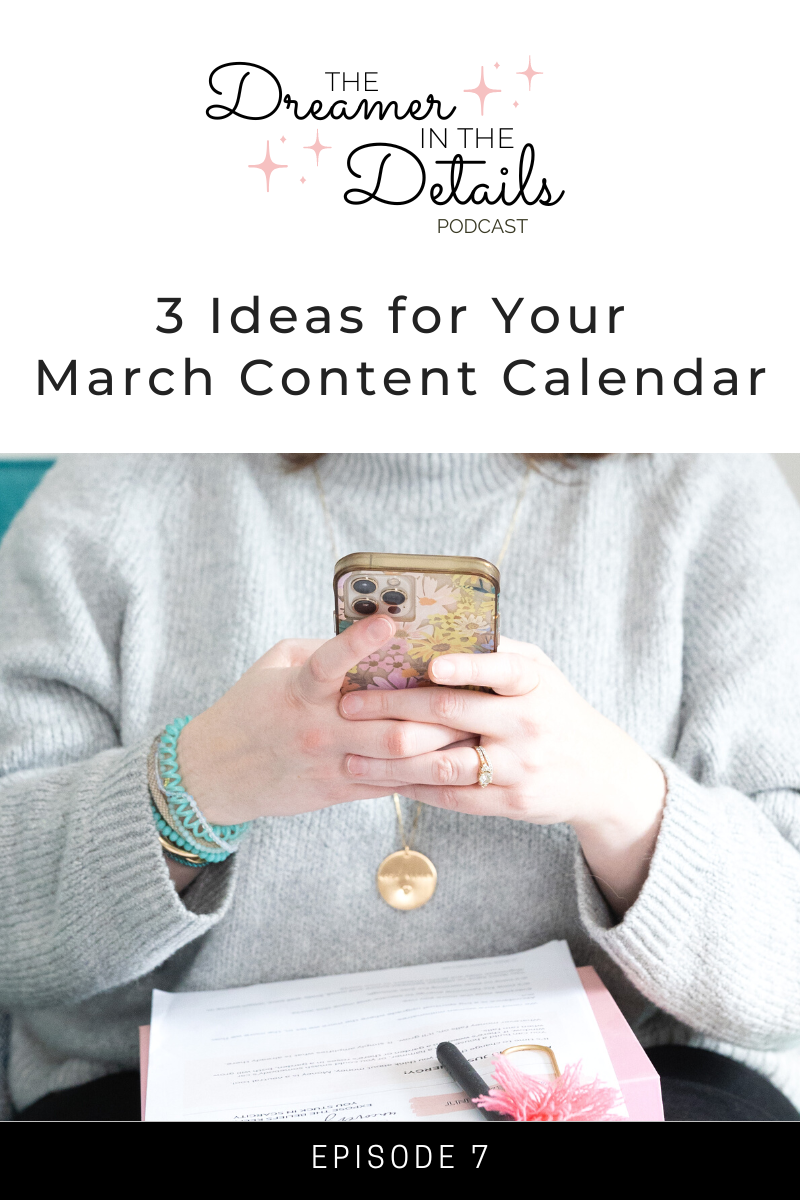 3 Ideas for Your March Content Calendar 1