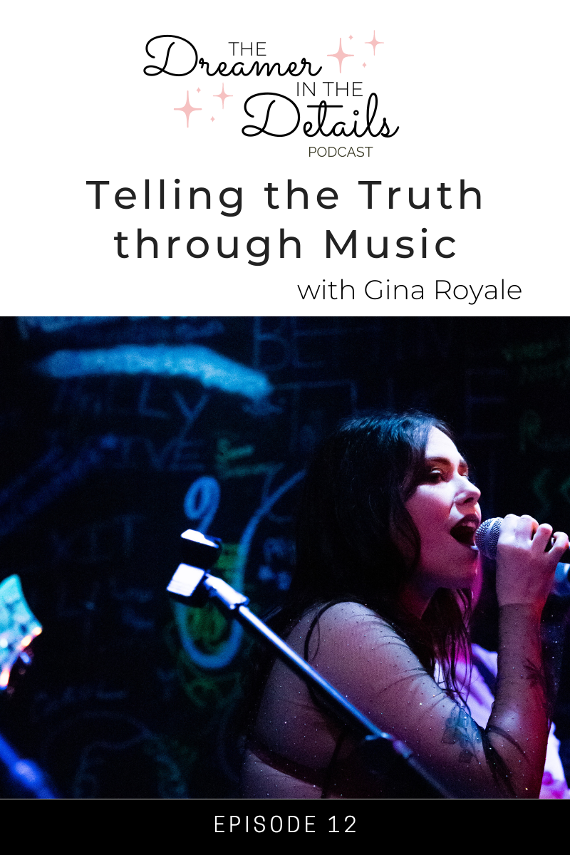 Telling the Truth through Music with Gina Royale 2